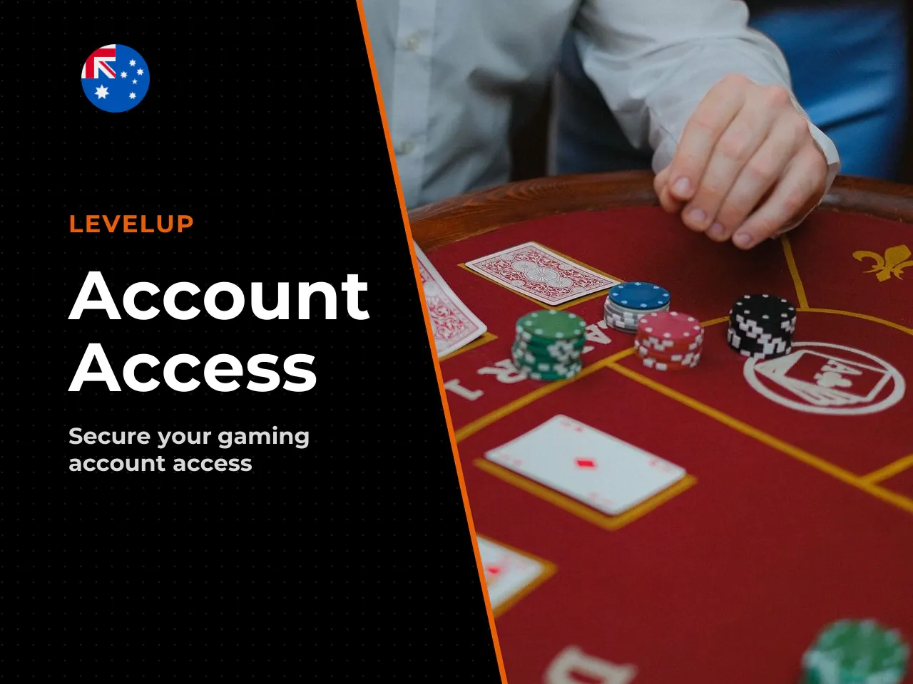 Access for Players in Australia. Players